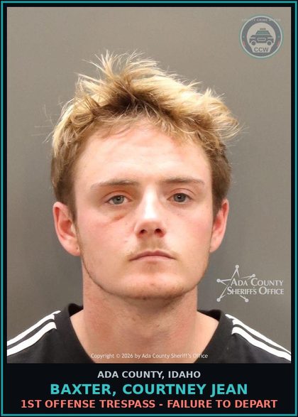 CCW arrest card for Baxter, Courtney Jean in Ada County: 1st Offense Trespass - Failure to Depart