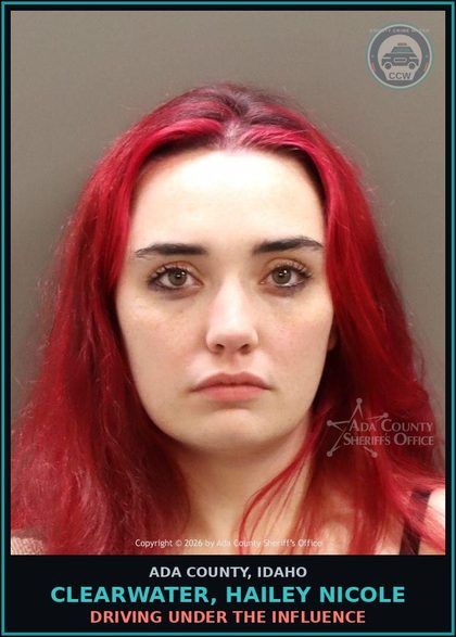 CCW arrest card for Clearwater, Hailey Nicole in Ada County: Driving Under the Influence