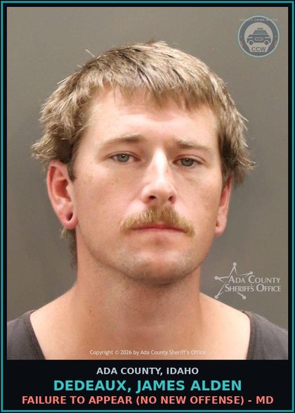 CCW arrest card for Dedeaux, James Alden in Ada County: Failure to Appear (No New Offense) - MD