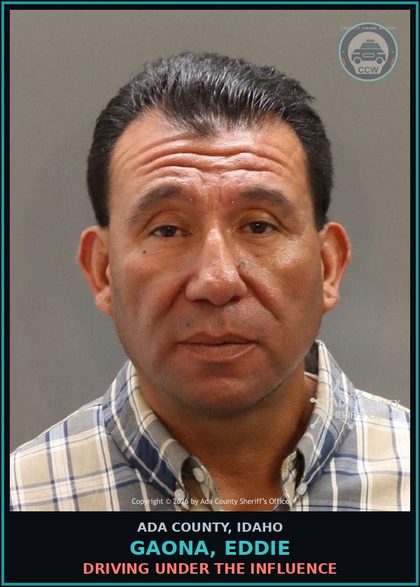 CCW arrest card for Gaona, Eddie in Ada County: Driving Under the Influence