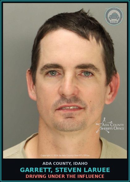 CCW arrest card for Garrett, Steven Laruee in Ada County: Driving Under the Influence