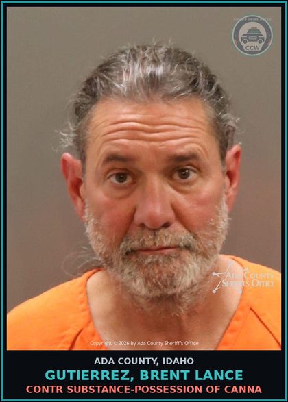 CCW arrest card for Gutierrez, Brent Lance in Ada County: contr substance-Possession of Canna
