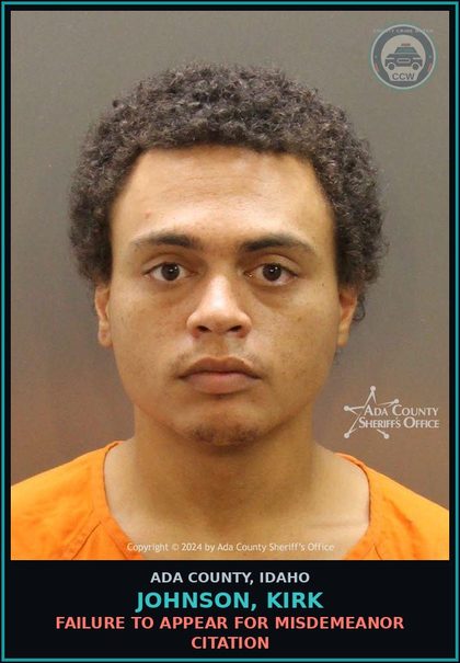 CCW arrest card for Johnson, Kirk in Ada County: Failure to Appear for Misdemeanor Citation