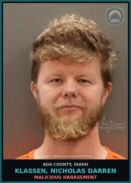 CCW arrest card for Klassen, Nicholas Darren in Ada County: Malicious Harassment