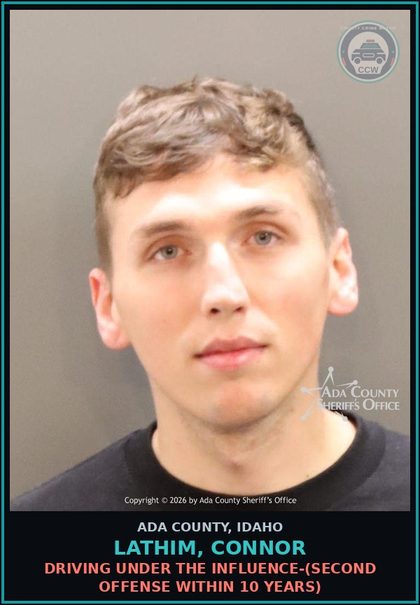 CCW arrest card for Lathim, Connor in Ada County: Driving Under the Influence-(Second Offense Within 10 Years)
