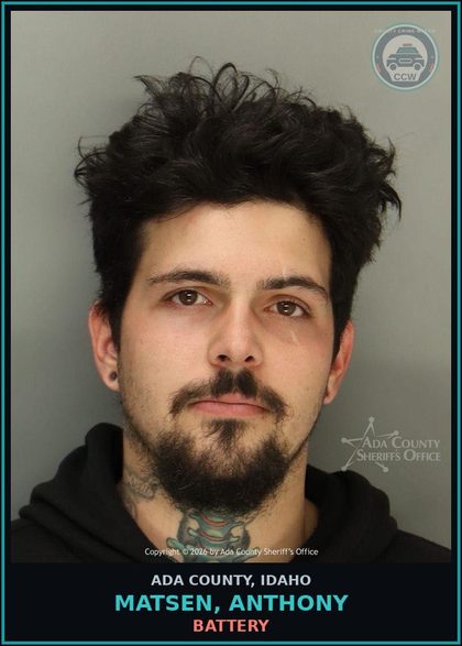 CCW arrest card for Matsen, Anthony in Ada County: Battery