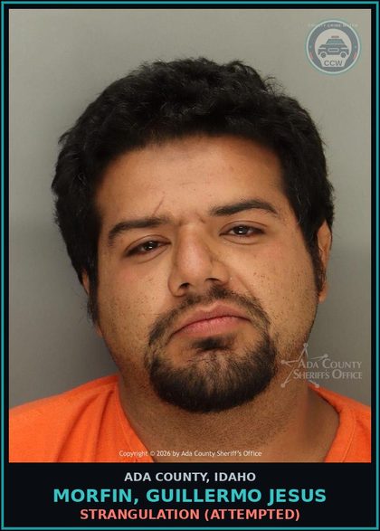CCW arrest card for Morfin, Guillermo Jesus in Ada County: Strangulation (Attempted)