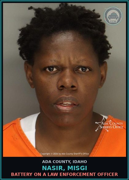 CCW arrest card for Nasir, Misgi in Ada County: Battery on a Law Enforcement Officer