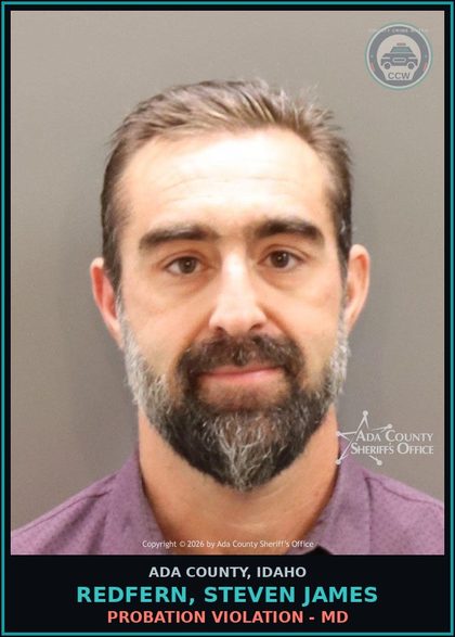 CCW arrest card for Redfern, Steven James in Ada County: Probation Violation - MD