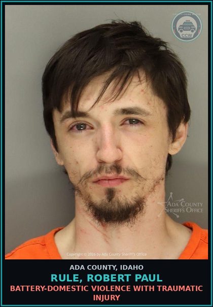 CCW arrest card for Rule, Robert Paul in Ada County: contr substance-Possession of