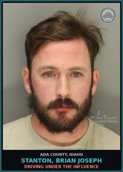 CCW arrest card for Stanton, Brian Joseph in Ada County: Driving Under the Influence