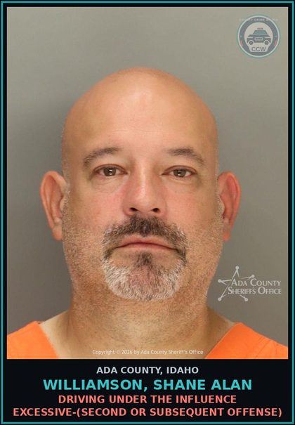 CCW arrest card for Williamson, Shane Alan in Ada County: Driving Under the Influence Excessive-(Second or Subsequent Offense)