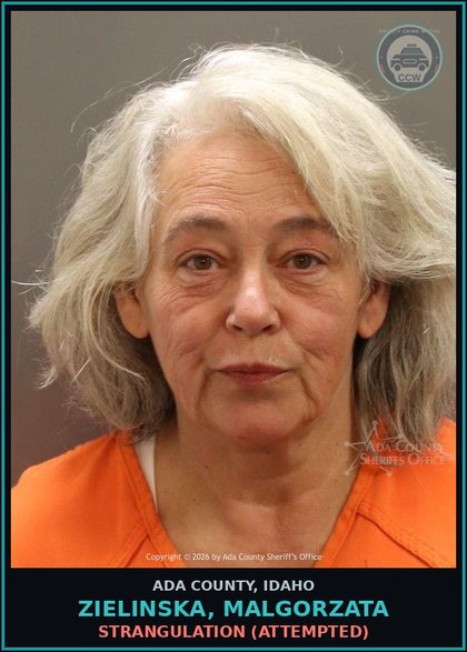 CCW arrest card for Zielinska, Malgorzata in Ada County: Strangulation (Attempted)