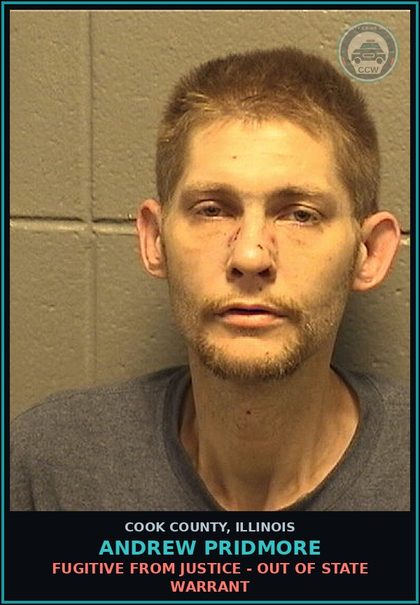 CCW arrest card for Andrew Pridmore in Cook County: FUGITIVE FROM JUSTICE - OUT OF STATE WARRANT