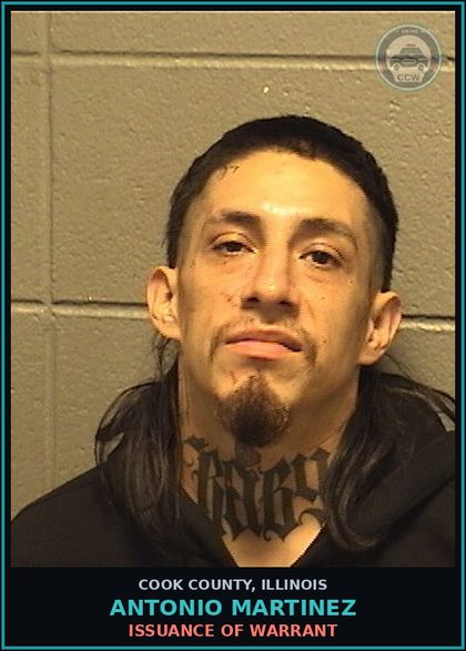 CCW arrest card for Antonio Martinez in Cook County: ISSUANCE OF WARRANT