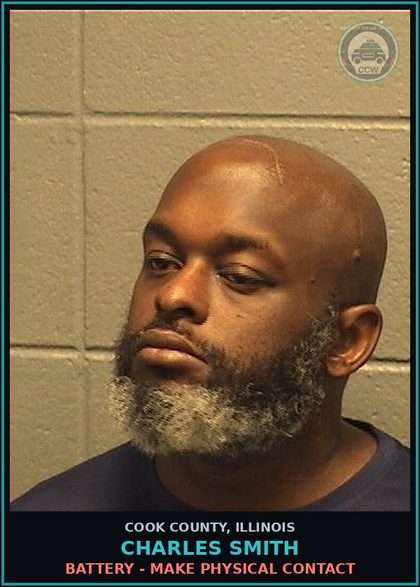 CCW arrest card for Charles Smith in Cook County: BATTERY - MAKE PHYSICAL CONTACT