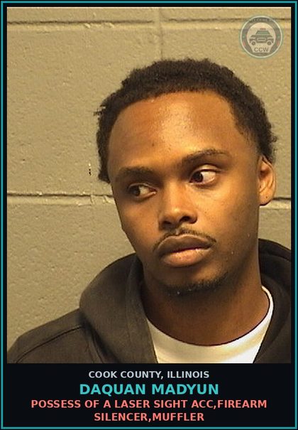 CCW arrest card for DAQUAN MADYUN in Cook County: AGG UPW/VEHICLE/LOADED/NO FCCA