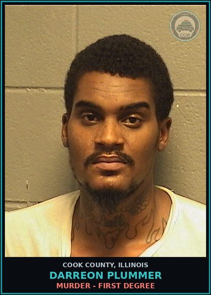 CCW arrest card for Darreon Plummer in Cook County: MURDER - FIRST DEGREE