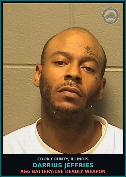 CCW arrest card for Darrius Jeffries in Cook County: DOMESTIC BTRY/PHYSICAL CONTACT