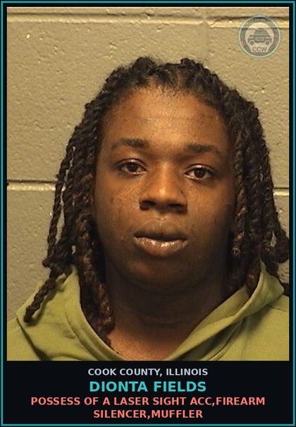 CCW arrest card for Dionta Fields in Cook County: AGG UPW/PERS/LOADED/FCCA/FOID