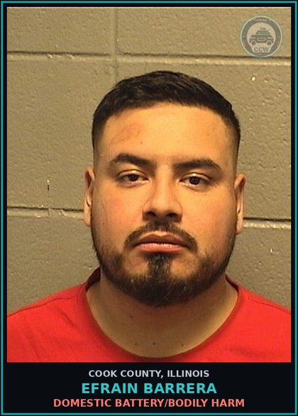 CCW arrest card for Efrain Barrera in Cook County: DOMESTIC BATTERY/BODILY HARM