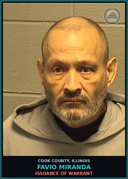 CCW arrest card for Favio Miranda in Cook County: ISSUANCE OF WARRANT