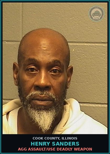 CCW arrest card for Henry Sanders in Cook County: AGG ASSAULT/USE DEADLY WEAPON