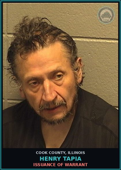 CCW arrest card for Henry Tapia in Cook County: ISSUANCE OF WARRANT