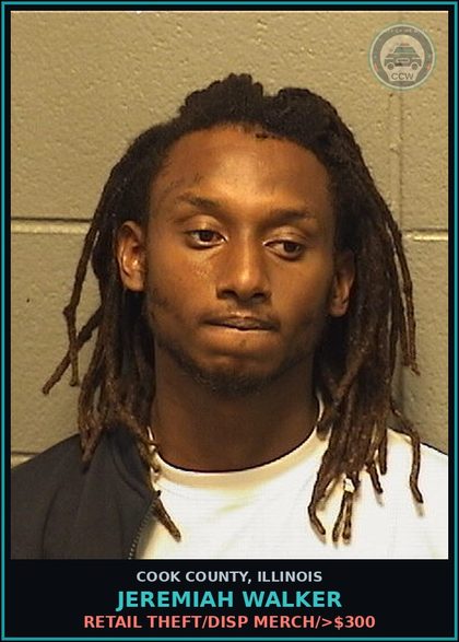 CCW arrest card for JEREMIAH WALKER in Cook County: RETAIL THEFT/DISP MERCH/>$300