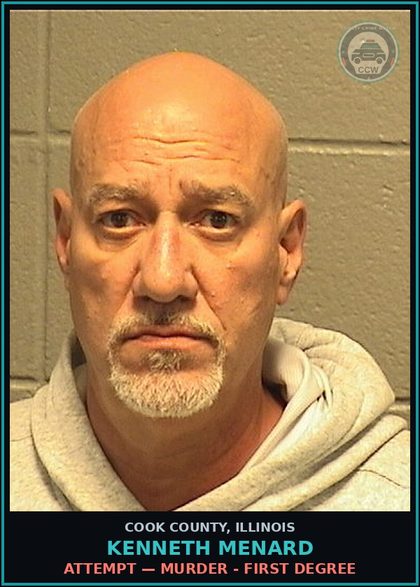 CCW arrest card for Kenneth Menard in Cook County: ATTEMPT — MURDER - FIRST DEGREE