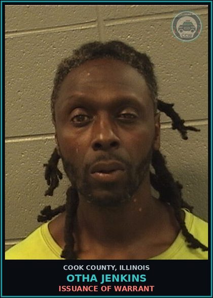 CCW arrest card for Otha Jenkins in Cook County: ISSUANCE OF WARRANT