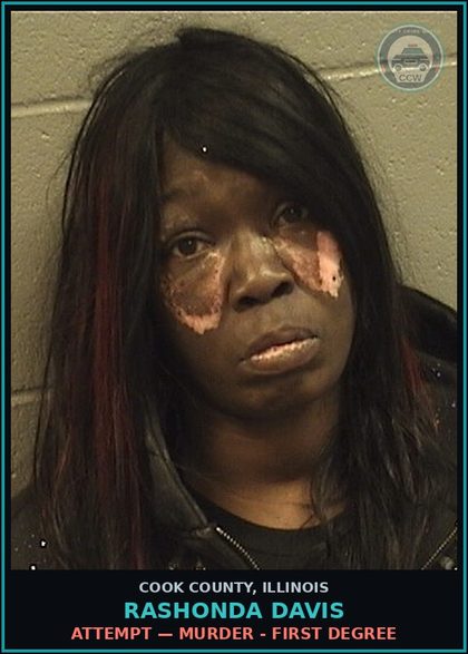 CCW arrest card for Rashonda Davis in Cook County: ATTEMPT — MURDER - FIRST DEGREE