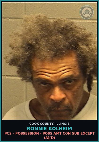 CCW arrest card for Ronnie Kolheim in Cook County: PCS - POSSESSION - POSS AMT CON SUB EXCEPT (A)(D)
