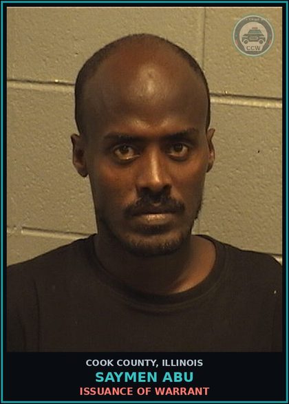 CCW arrest card for Saymen Abu in Cook County: ISSUANCE OF WARRANT