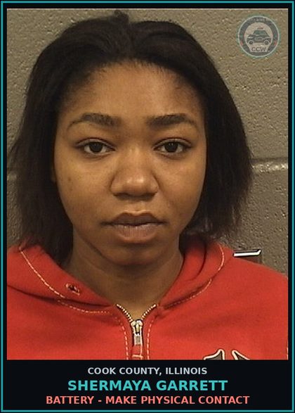 CCW arrest card for Shermaya Garrett in Cook County: BATTERY - MAKE PHYSICAL CONTACT
