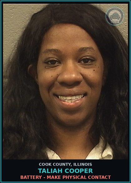 CCW arrest card for Taliah Cooper in Cook County: BATTERY - MAKE PHYSICAL CONTACT
