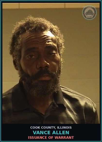 CCW arrest card for Vance Allen in Cook County: ISSUANCE OF WARRANT