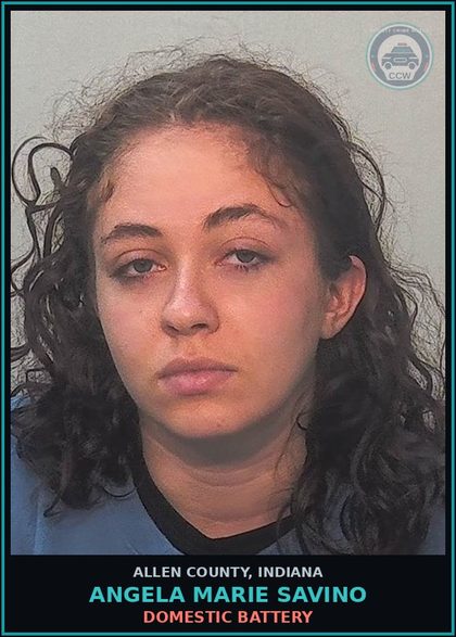 CCW arrest card for Angela Marie Savino in Allen County: DOMESTIC BATTERY