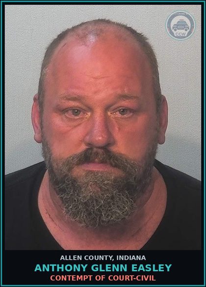 CCW arrest card for Anthony Glenn Easley in Allen County: CONTEMPT OF COURT-CIVIL