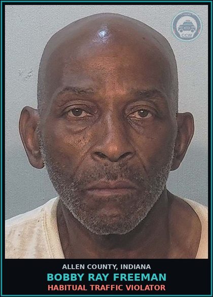 CCW arrest card for Bobby Ray Freeman in Allen County: HABITUAL TRAFFIC VIOLATOR