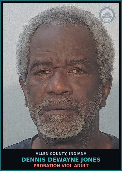 CCW arrest card for Dennis Dewayne Jones in Allen County: PROBATION VIOL-ADULT