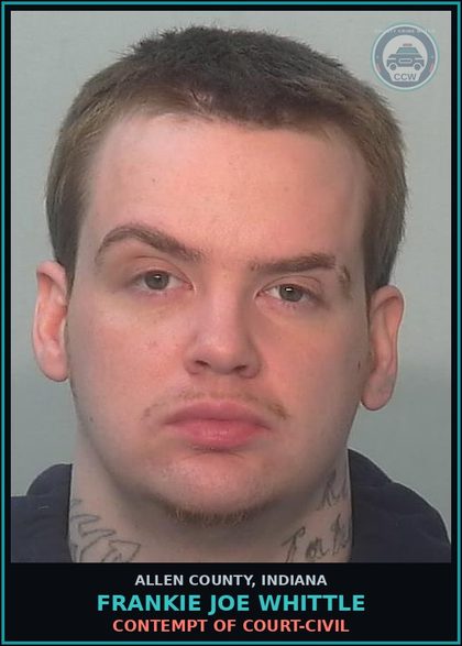 CCW arrest card for Frankie Joe Whittle in Allen County: CONTEMPT OF COURT-CIVIL