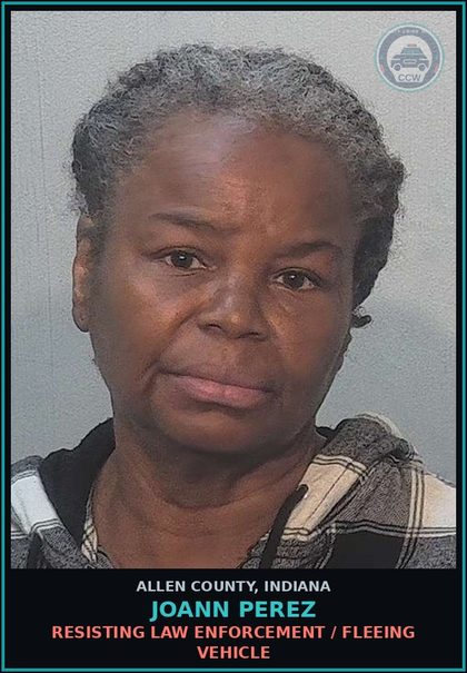 CCW arrest card for Joann Perez in Allen County: RESISTING LAW ENFORCEMENT / FLEEING VEHICLE