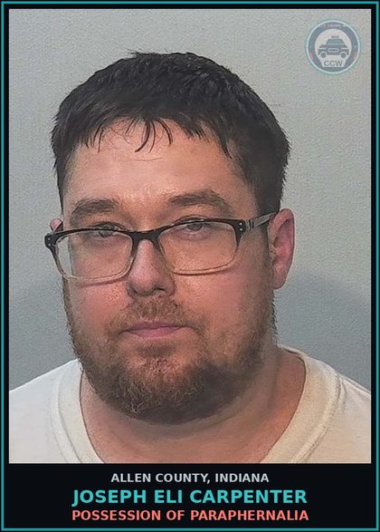 CCW arrest card for Joseph Eli Carpenter in Allen County: POSSESSION OF PARAPHERNALIA