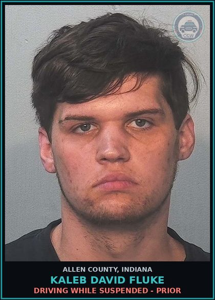 CCW arrest card for Kaleb David Fluke in Allen County: DRIVING WHILE SUSPENDED - PRIOR