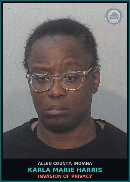 CCW arrest card for Karla Marie Harris in Allen County: INVASION OF PRIVACY