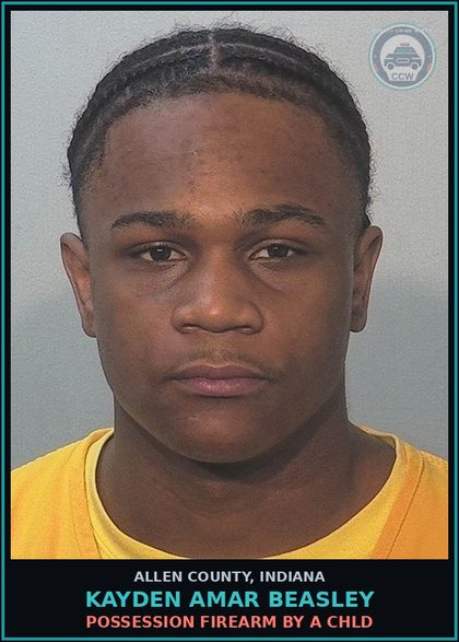 CCW arrest card for Kayden Amar Beasley in Allen County: POSSESSION FIREARM BY A chld
