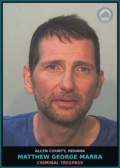 CCW arrest card for Matthew George Marra in Allen County: PUBLIC INTOXICATION