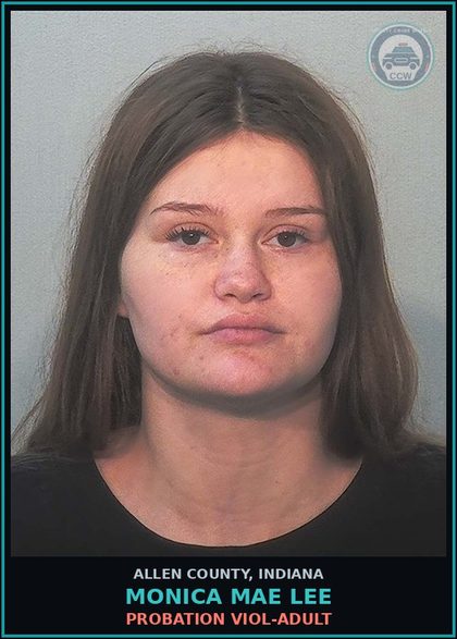 CCW arrest card for Monica Mae Lee in Allen County: PROBATION VIOL-ADULT
