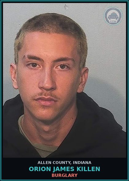 CCW arrest card for Orion James Killen in Allen County: BURGLARY